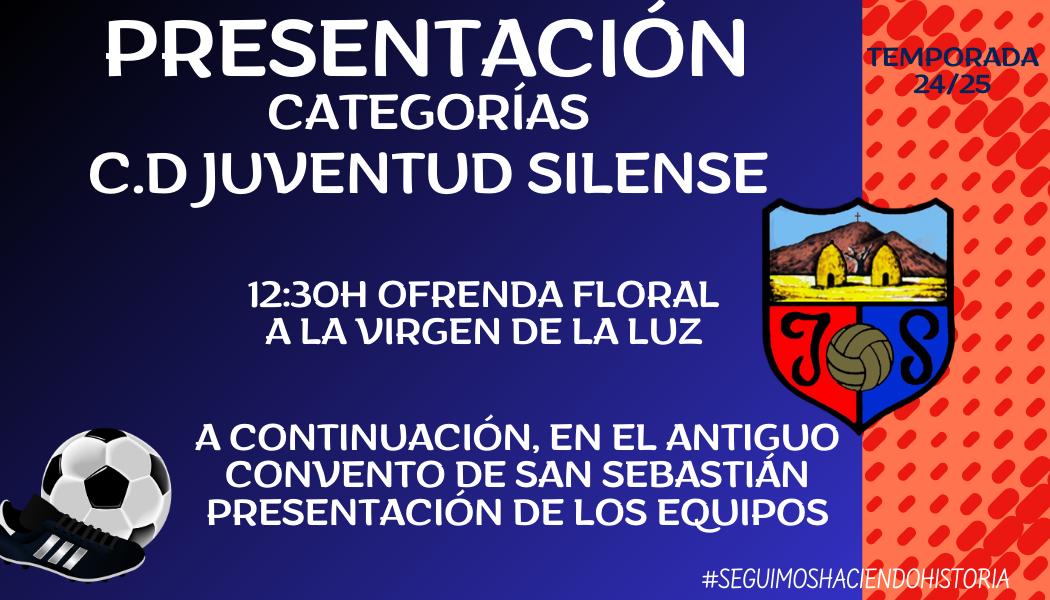 PRESENTACIÓN OFICIAL CLUB DEPORTIVO JUVENTUD SILENSE