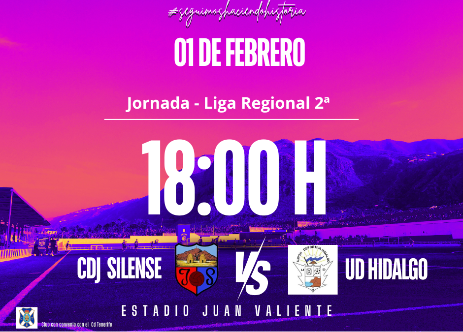 Este sábado tenemos un PARTIDAZO. CD JUVENTUD SILENES VS UD HIDALGO